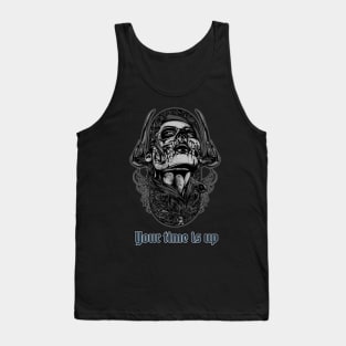 Your Time Is Up Tank Top